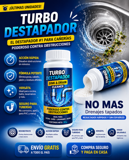 TURBO DESTAPADOR®: EL DESTAPADOR #1 PARA CAÑERIAS